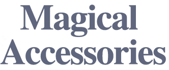 Magical Accessories